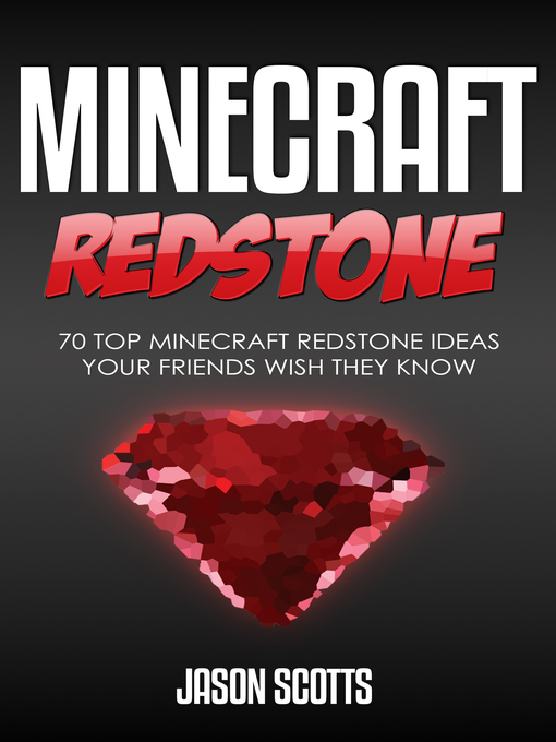 Title details for Minecraft Redstone by Jason Scotts - Available